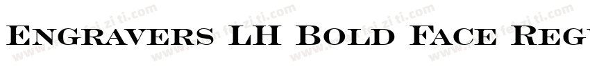 Engravers LH Bold Face Regular字体转换